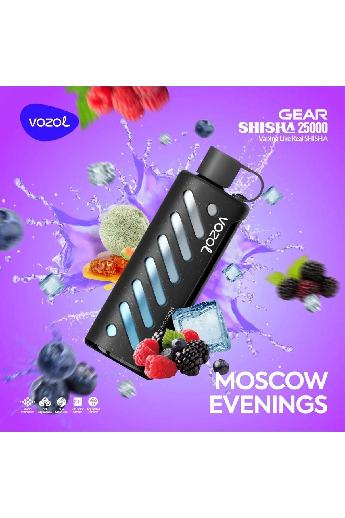 VOZOL GEAR 25000 Moscow Evenings